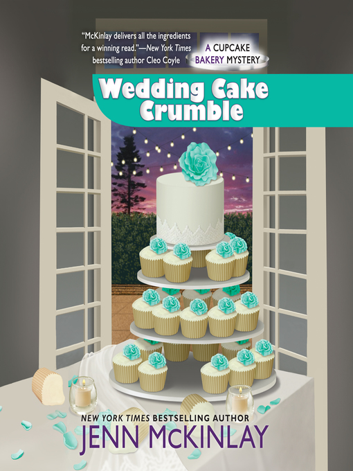 Title details for Wedding Cake Crumble by Jenn McKinlay - Available
